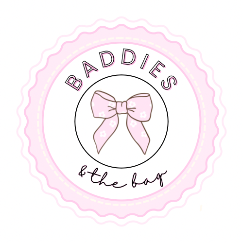Baddies and the Bag